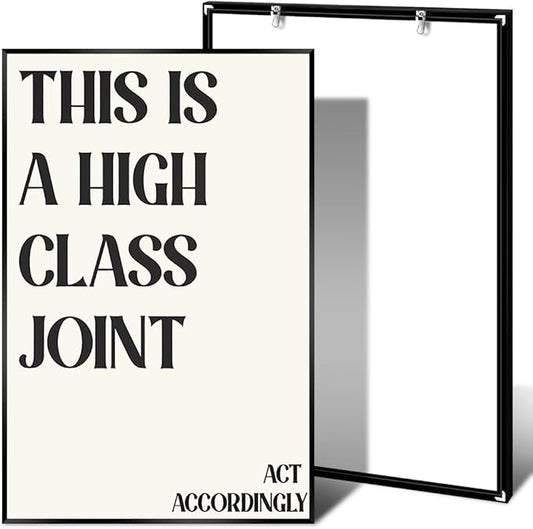 Minimalist This Is A High Class Joint Poster Funny Quote Wall Art Modern Black and White Decor Trendy Typography Canvas Prints for Girls Dorm Apartment Living Room Aesthetic 20x30in Metal Black Frame