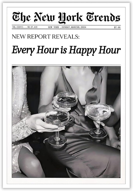 Retro New York Trends Wall Art Black and White Newspaper Poster Every Hour Is Happy Hour Canvas Prints Funky Feminist Posters Trendy Alcohol Wall Decor for Bar Cart Hot Girl Dorm Room Decorative 12x16inch Unframed