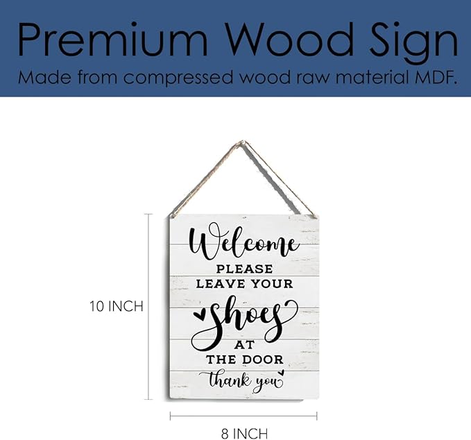 Front Door Welcome Sign, Please Remove Your Shoes Signs, No Shoes Sign for Home, Wooden Hanging Plaque 10 x 8 Inch, For Home Porch Entrance Decoration