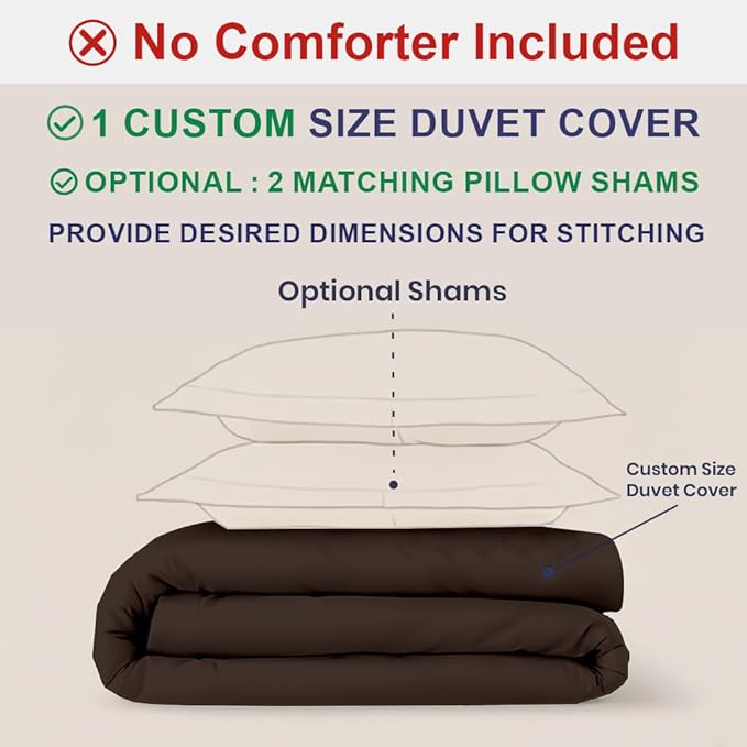Kotton Culture Custom Duvet Cover - 100% Egyptian Cotton Sateen 600 Thread Count Soft Breathable Durable Customizable Comforter Cover(Desired Dimensions)- Zipper Closure & 7 Internal Ties - Chocolate