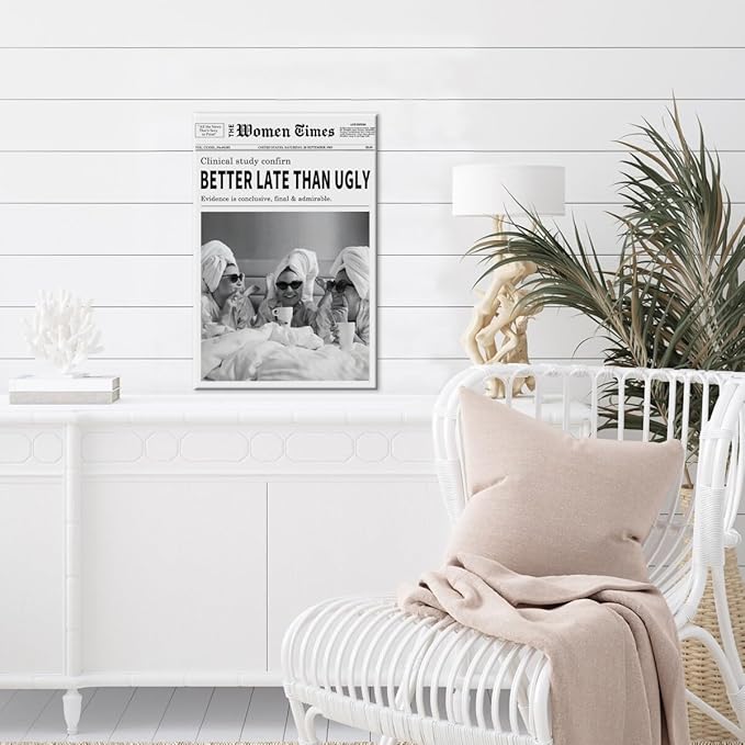 Vintage Women Times Black and White Newspaper Wall Art Better Late Than Ugly Poster Canvas Prints Funky Feminist Posters Trendy College Wall Decor for Bar Cart Girl Dorm Room 16x24inch Framed