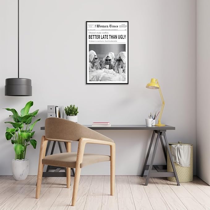 Vintage Women Times Black and White Newspaper Wall Art Better Late Than Ugly Poster Canvas Prints Funky Feminist Posters Trendy College Wall Decor for Bar Cart Girl Dorm Room 24x36inch black framed