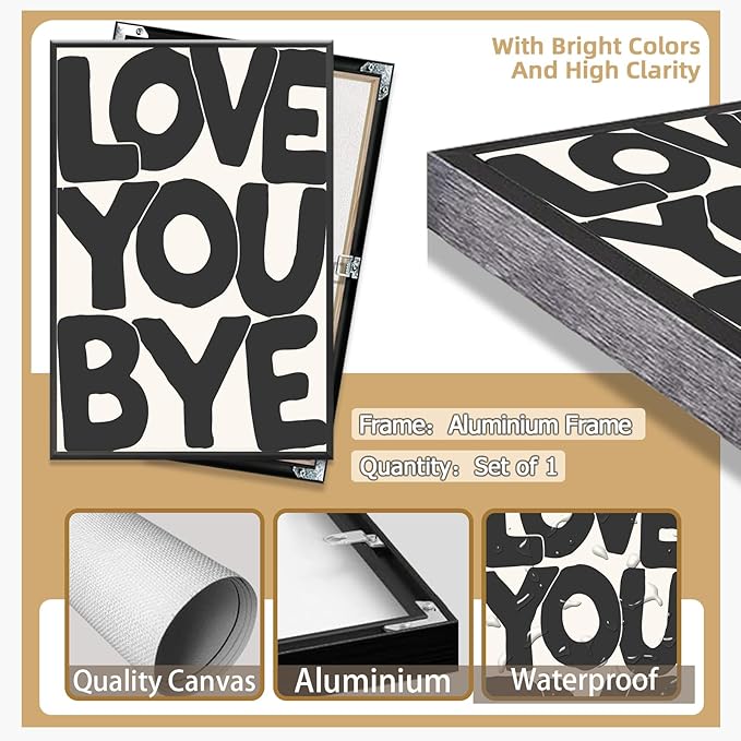 Vintage Love You Bye Posters Black and White Wall Art Funny Positive Quotes Decor Neutral Typography Prints Canvas Trendy Aesthetic for Housewarming Entryway Sign Bedroom 16x24in Metal Black Frame