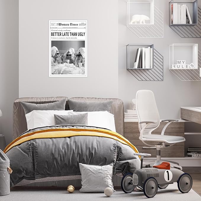 Vintage Women Times Black and White Newspaper Wall Art Better Late Than Ugly Poster Canvas Prints Funky Feminist Posters Trendy College Wall Decor for Bar Cart Girl Dorm Room 12x16inch Unframed