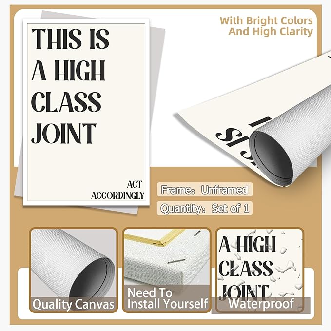Minimalist This Is A High Class Joint Poster Funny Quote Wall Art Modern Black and White Decor Trendy Typography Canvas Prints for Girls Dorm Apartment Living Room Bedroom Aesthetic 16x24in Unframed