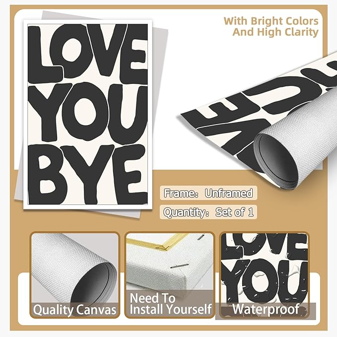 Vintage Love You Bye Posters Black and White Wall Art Funny Positive Quotes Decor Neutral Typography Prints Canvas Trendy Aesthetic for Housewarming Entryway Sign Bedroom 24x36in Unframed