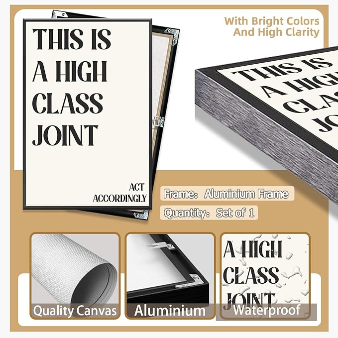 Minimalist This Is A High Class Joint Poster Funny Quote Wall Art Modern Black and White Decor Trendy Typography Canvas Prints for Girls Dorm Apartment Living Room Aesthetic 16x24in Metal Black Frame
