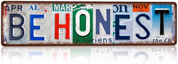 Vintage License Plate Street Sign Metal Sign Be Honest Inspirational Wall Decor For Office Living Room Teen Bedroom 16x4 Inch