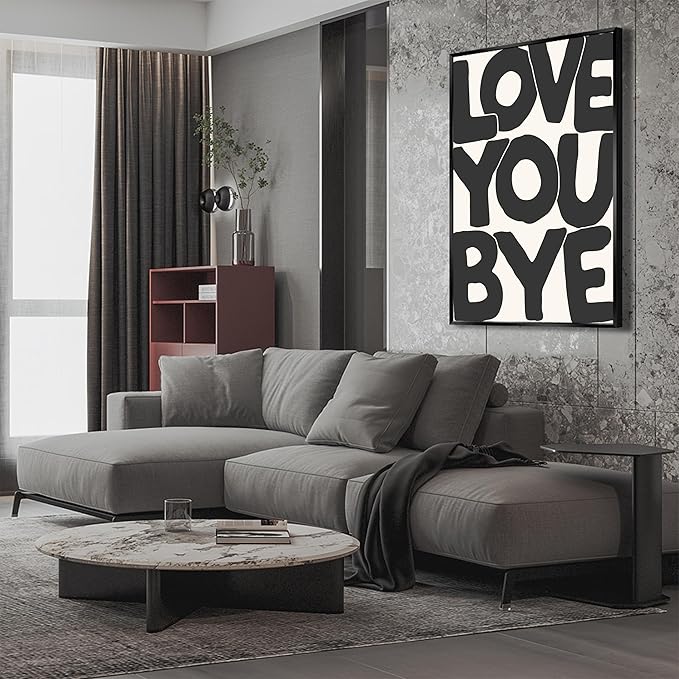 Vintage Love You Bye Posters Black and White Wall Art Funny Positive Quotes Decor Neutral Typography Prints Canvas Trendy Aesthetic for Housewarming Entryway Sign Bedroom 16x24in Metal Black Frame