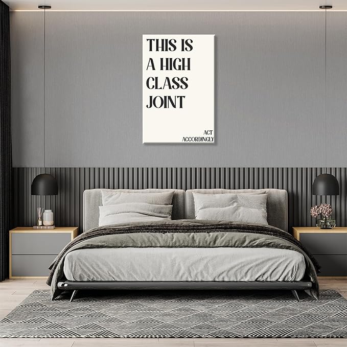 Minimalist This Is A High Class Joint Poster Funny Quote Wall Art Modern Black and White Decor Trendy Typography Canvas Prints for Girls Dorm Apartment Living Room Bedroom Aesthetic 12x16in Framed